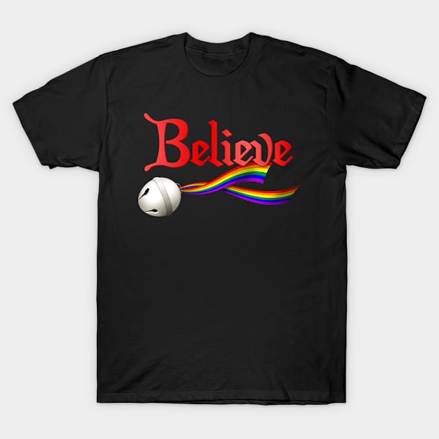 Believe LGBTQ Rainbow Pride Jingle Bell T-Shirt by wheedesign